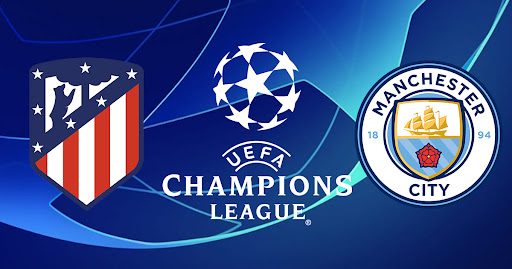 Atletico Madrid vs Man City: Chiến đấu hết mình